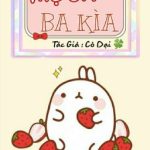 [ Bách Hợp ] Mẹ Ơi ! Ba Kìa ( Đã Full )
