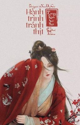 [Edit] Hành Trình Tránh Thịt {Np, Xuyên Không, Hệ Thống, H}